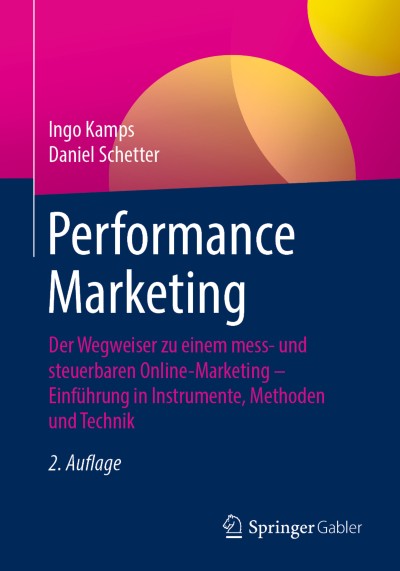 Buchcover Performance Marketing von Ingo Kamps und Daniel Schetter